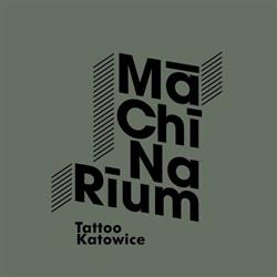 Machinarium Tattoo and Piercing Katowice salon tatuażu i piercingu