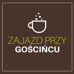 Zajazd przy Gościńcu