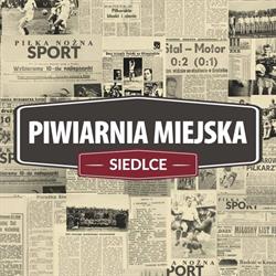 Piwiarnia Miejska Siedlce