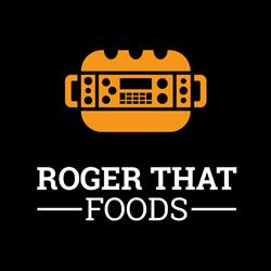 Roger That Foods - BURGER BAR