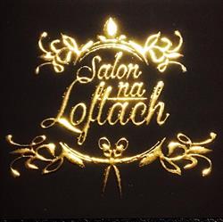 Salon na Loftach