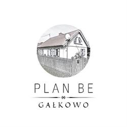 Plan Be w Gałkowie