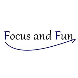 Focus and Fun