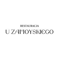 Restauracja U ZAMOYSKIEGO