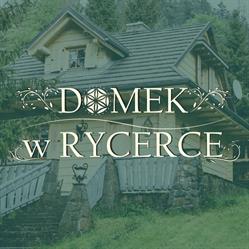 Domek w Rycerce