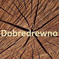 Dobredrewno