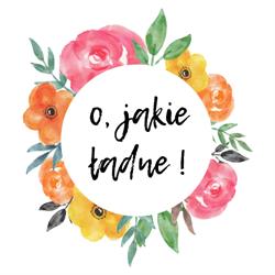 O, jakie ładne