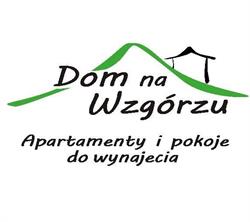 Apartamenty i pokoje - Dom na Wzgórzu