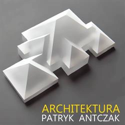 ARCHITEKTURA Patryk Antczak