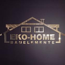 EKO-HOME Bauelemente , okna, drzwi, bramy, rolety