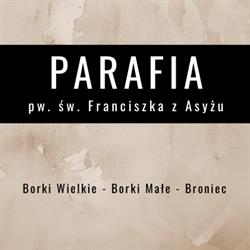 Parafia św. Franciszka z Asyżu w Borkach Wielkich