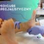 Pedicure specjalistyczny