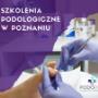 Szkolenia podologiczne