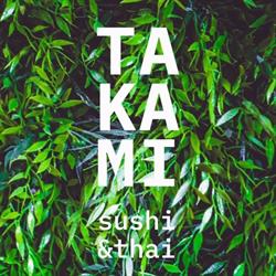 TAKAMI SUSHI & THAI