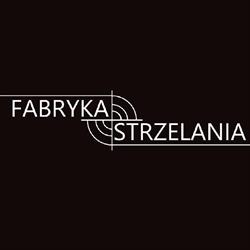 Fabryka Strzelania - Centrum Szkolenia Strzeleckiego