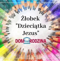 Żłobek Dzieciątka Jezus Caritas Diecezji Gliwickiej