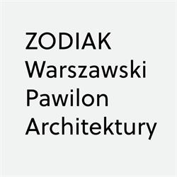ZODIAK Warszawski Pawilon Architektury
