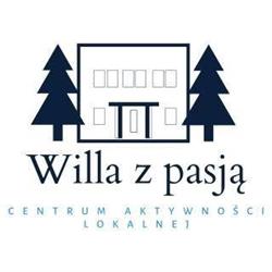 "Willa z pasją" Centrum Aktywności Lokalnej