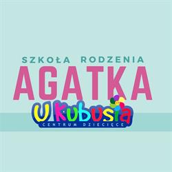 Szkoła Rodzenia Agatka