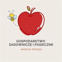 Gospodarstwo Sadownicze i Pasieczne Marcin Prząda