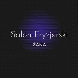 Salon Fryzjerski "ZANA"