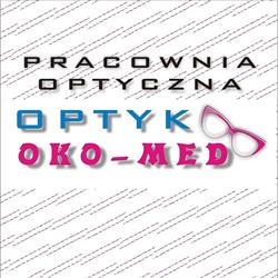 Optyk, Oko-Med Pracownia Optyczna