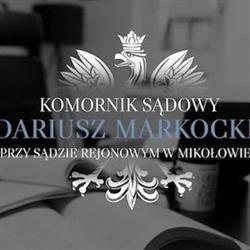 Komornik Sądowy przy Sądzie Rejonowym w Mikołowie Dariusz Markocki