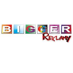 Bigger - reklama wizualna dla firm, litery 3D. Góra Kalwaria k. Warszawy