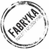 Fabryka Nauki i Rozrywki - Park Rozrywki Łódź