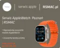 Serwis Apple Watch | RSMAC