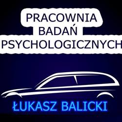 Badania psychologiczne kierowców i na broń Łukasz Balicki