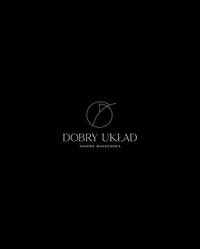 Dobry Układ-Sandra Białkowska