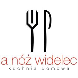 A Nóż Widelec - kuchnia domowa Łódź