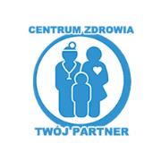 Przychodnia Lekarska "Centrum Zdrowia Twój Partner"