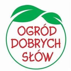 OGRÓD DOBRYCH SŁÓW