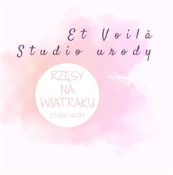 Et Voila studio urody oraz Rzesy na Wiatraku