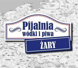 Pijalnia Wódki i Piwa - Żary