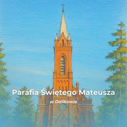 Parafia św. Mateusza Ewangelisty w Dalikowie