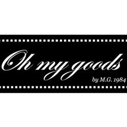 OH MY GOODS