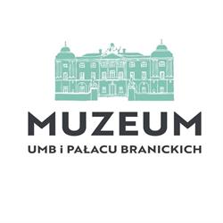 Muzeum Uniwersytetu Medycznego w Białymstoku i Pałacu Branickich