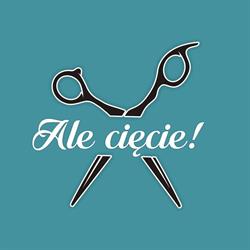 Ale Cięcie! Fryzjer + Barbershop