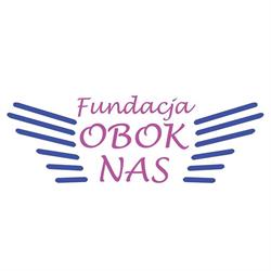 Fundacja "Obok Nas"