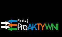 Proaktywni. Fundacja na Rzecz Wspierania Aktywności