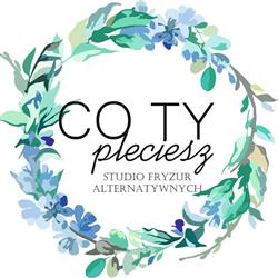 CO TY PLECIESZ- Studio Fryzur Alternatywnych