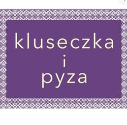 kluseczka i pyza