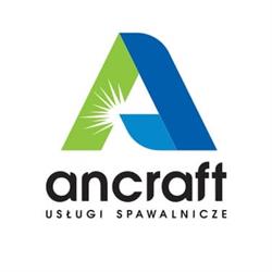 ANCRAFT Obróbka metali, usługi spawalnicze