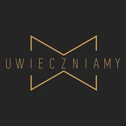 Uwieczniamy