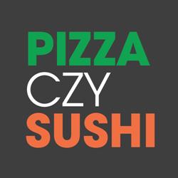Pizza czy Sushi
