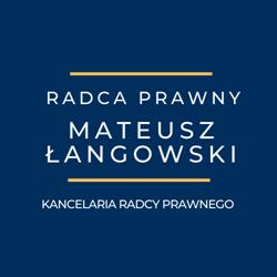 Kancelaria Radcy Prawnego Mateusz Łangowski