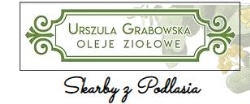 Urszula Grabowska " Oleje Ziołowe " - Produkcja naturalnych kosmetyków z Polskich ziół